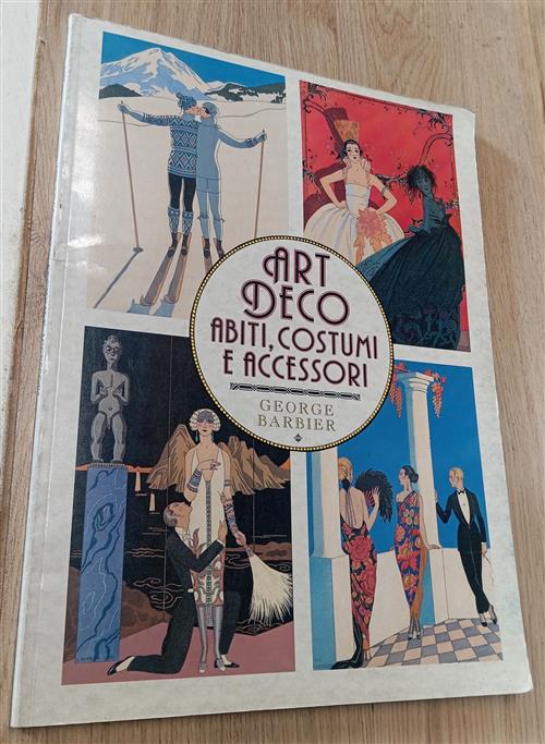 Art Deco. Abiti, Costumi E Accessori George Barbier Orsa Maggiore 1992
