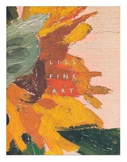 British Paintings & Works On Paper: 1890-1990 Liss Fine Art London 2005