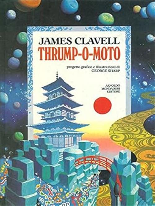 Trump-O-Moto George Sharp Arnoldo Mondadori 1986