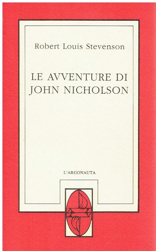 Le Avventure Di John Nicholson Robert Louis Stevenson L'argonauta 1992