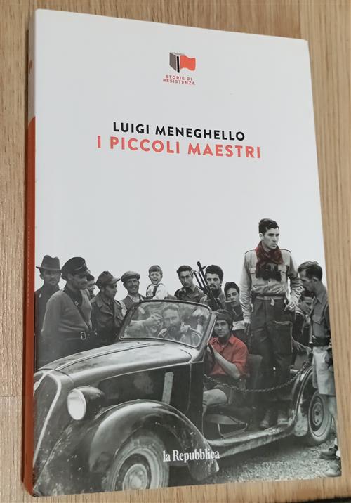I Piccoli Maestri Luigi Meneghello La Repubblica 2020