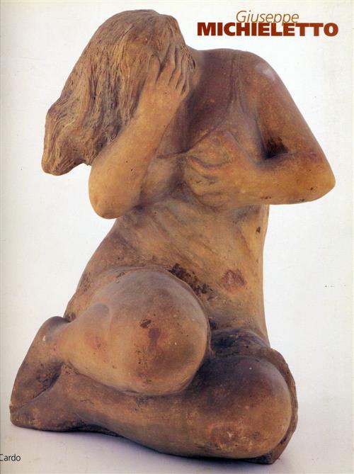 Giuseppe Michieletto Il Cardo 1998
