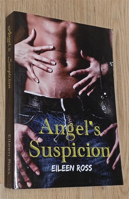 Angel's Suspicion: L'eterna Condanna Eileen Ross Eileen Ross 2016