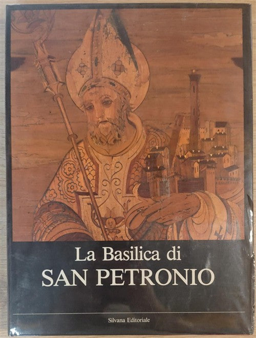 La Basilica Di San Petronio. Volume Secondo Amedeo Belluzzi, Daniele Benati Ca