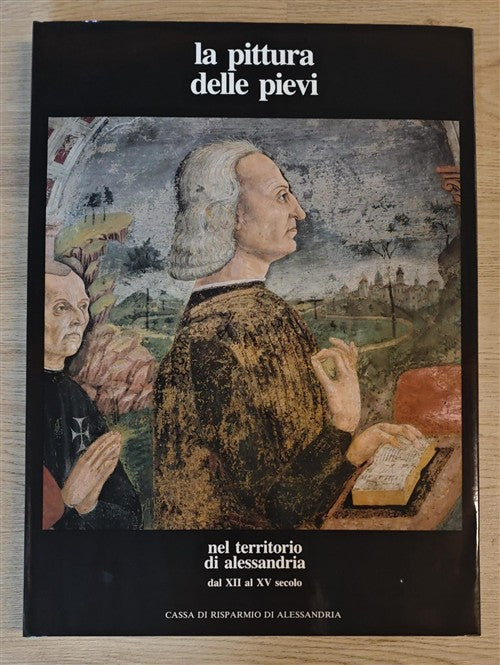 La Pittura Delle Pievi Nel Territorio Di Alessandria Dal Xii Al Xv Secolo Albe
