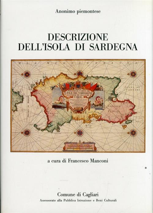 Descrizione Dell'isola Di Sardegna Anonimo Piemontese, Francesco Manconi Comun