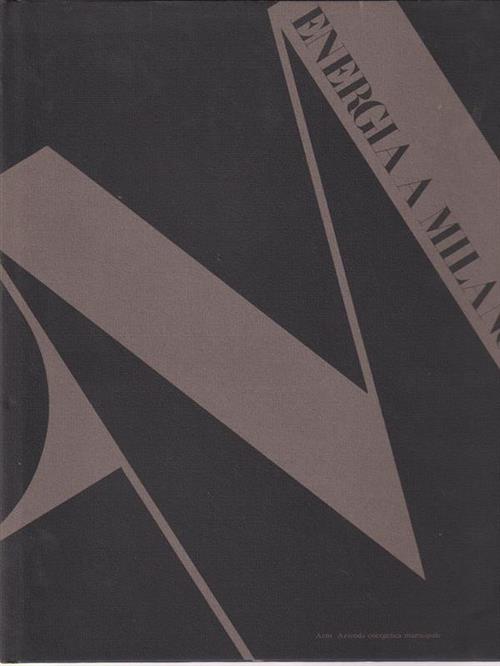 Energia A Milano Berengo Gardin Aem 1986