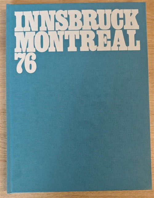 Innsbruck Montreal 76 Erwin Fieger, Rainer Martini, Albrecht Gaebele Coni 1976