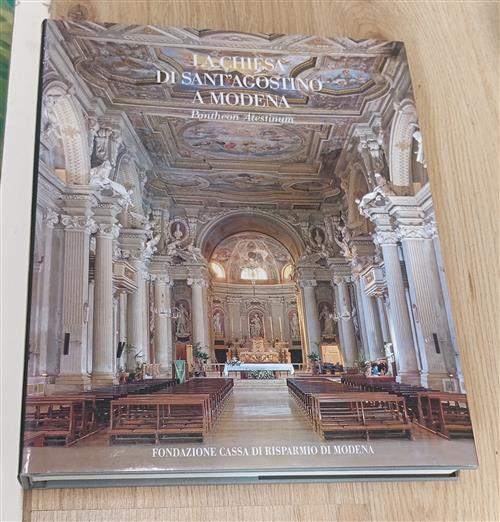 La Chiesa Di Sant'agostino A Modena Pantheon Atestinum Elena Corradini, Elio G