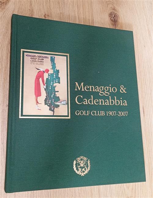 Menaggio E Cadenabbia Golf Club 1907 2007 Rolex, Almicare Pizzi 2007