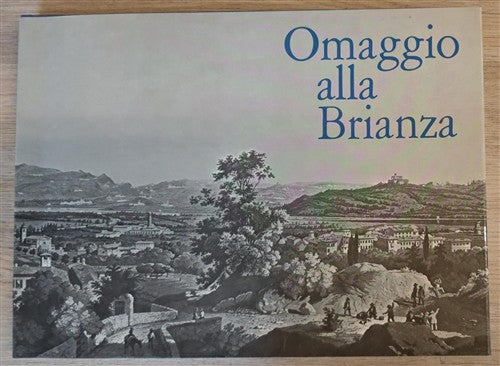 Omaggio Alla Brianza Cesare Rodi Banco Lariano 1972