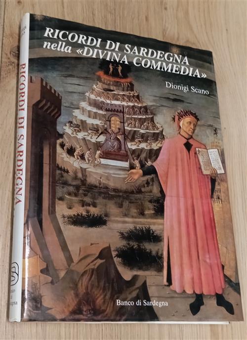 Ricordi Di Sardegna Nella Divina Commedia Dionigi Scano Banco Di Sardegna, Sil