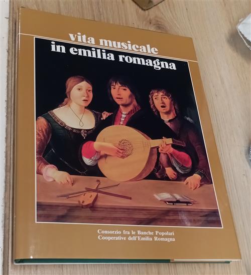 Vita Musicale In Emila Romagna Consorzio Banche Popolari 1985