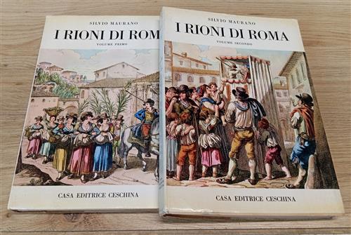 I Rioni Di Roma. 2 Volumi Silvio Murano Amilcare Pizzi, Ceschina 1984