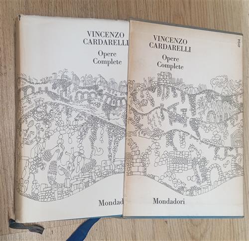 Opere Complete. Vincenzo Cardarelli Vincenzo Cardarelli, Giuseppe Raimondi Mon