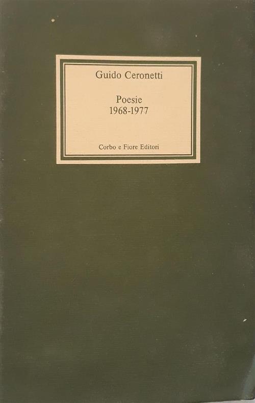 Poesie 1968-1977 Corbo E Fiore Editori 1978
