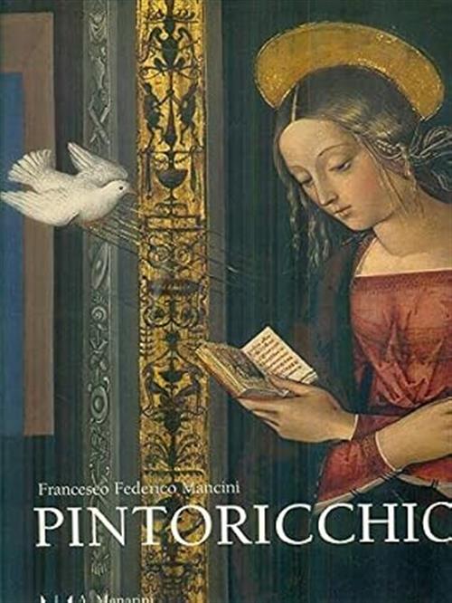Pintoricchio Francesco Federico Mancini Menarini, Silvana 2007