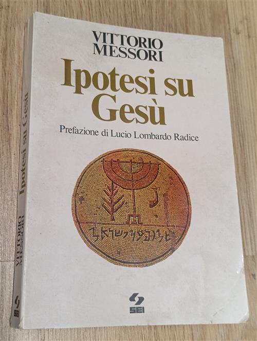 Ipotesi Su Gesù Vittorio Messori Sei 1977