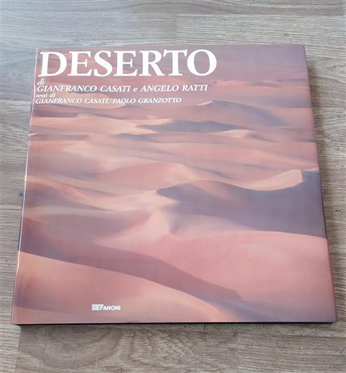 Deserto Gianfranco Casati, Angelo Ratti Stefanoni 1995