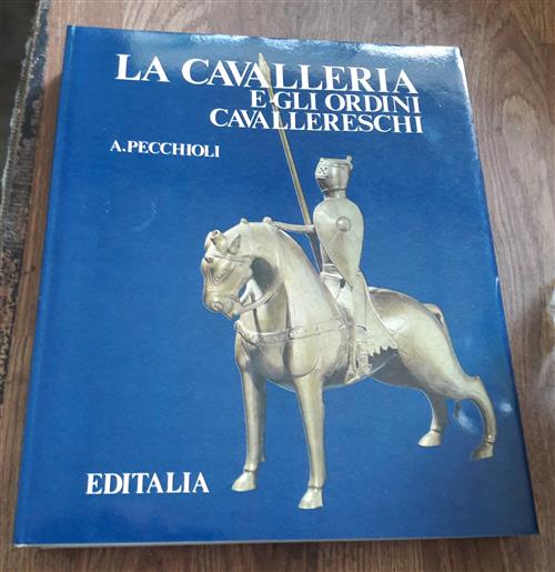 La Cavalleria E Gli Ordini