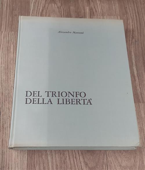 Del Trionfo Della Liberta