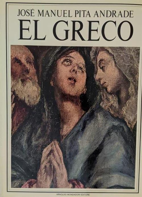 El Greco Jose Manuel Pita Andrade Mondadori 1986
