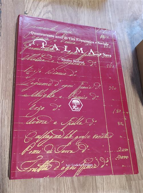 Quattrocento Anni Di Vita Economica E Sociale A Palma Nova