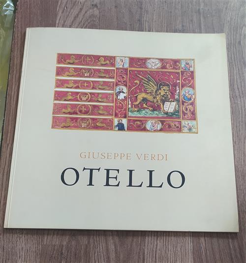 Otello Lyric Drama In Four Acts Giuseppe Verdi