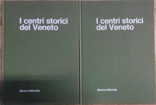 I Centri Storici Del Veneto. 2 Volumi