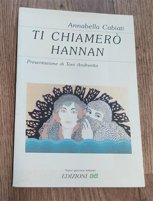 Ti Chiamerò Hannan