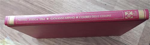 L'ombra Delle Colline. Premio Strega