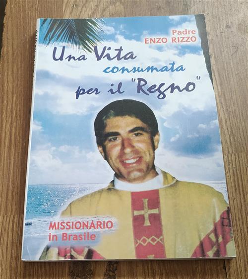 Una Vita Consumata Per Il Regno