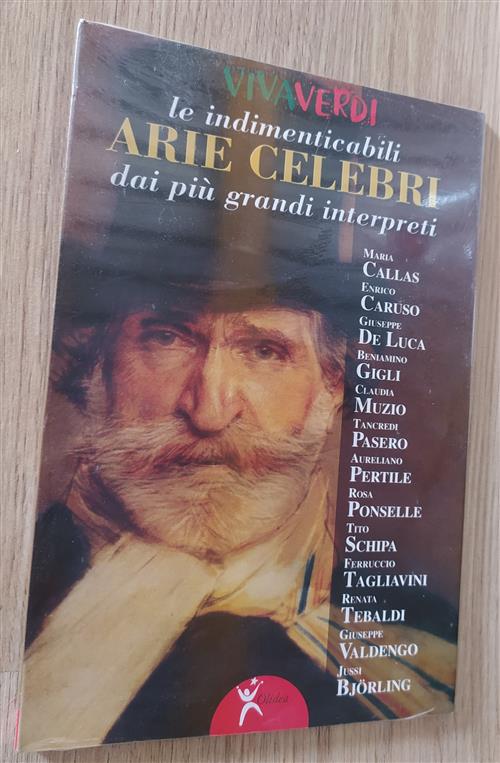 Le Indimenticabili Arie Celebri Dai Più Grandi Interpreti