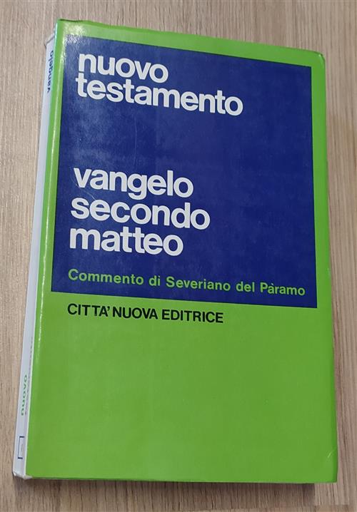 Vangelo Secondo Matteo Nuovo Testamento