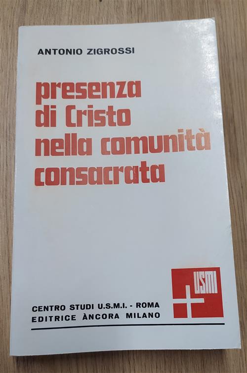 Presenza Di Cristo Nella Comunità Consacrata