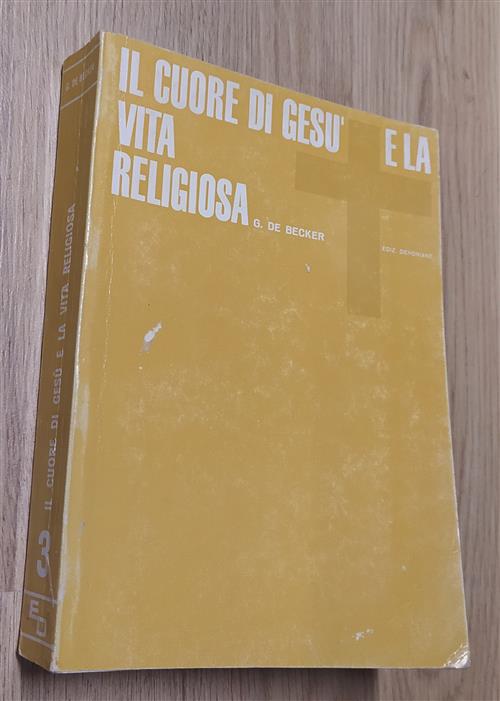 Il Cuore Di Gesù E La Vita Religiosa