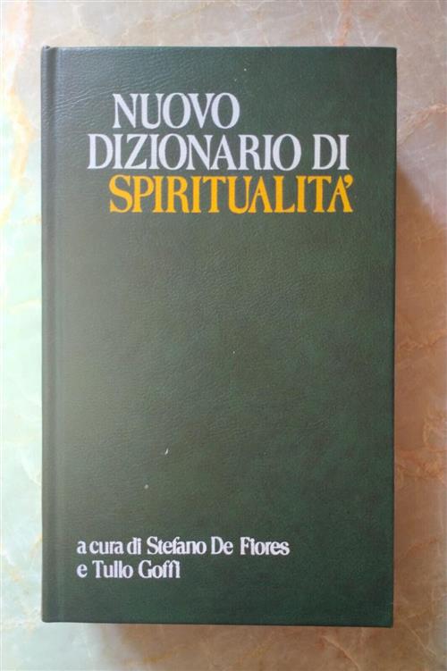 Nuovo Dizionario Di Spiritualità