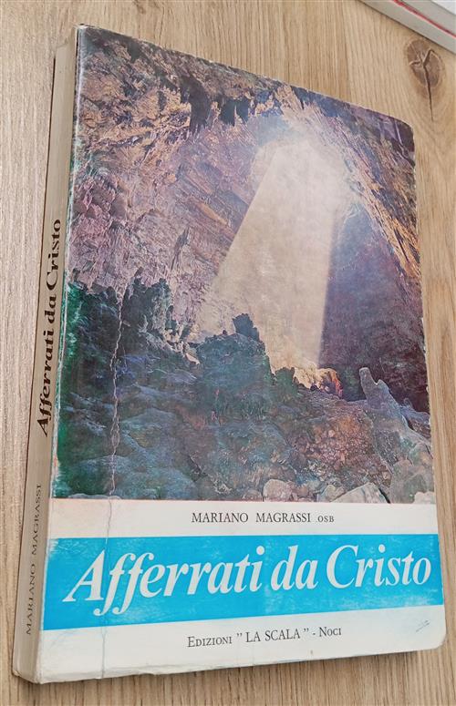 Afferrati Da Cristo Mariano Magrassi La Scala 1980