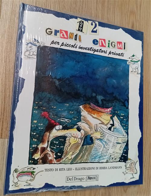 12 Grandi Enigmi Per Piccoli Investigatori Privati Rita Leo Del Drago 1992