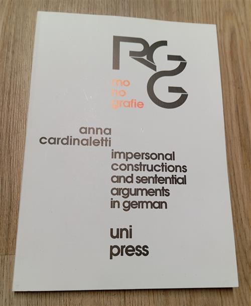 Impersonal Constructions And Sentential Arguments In German Anna Cardinaletti