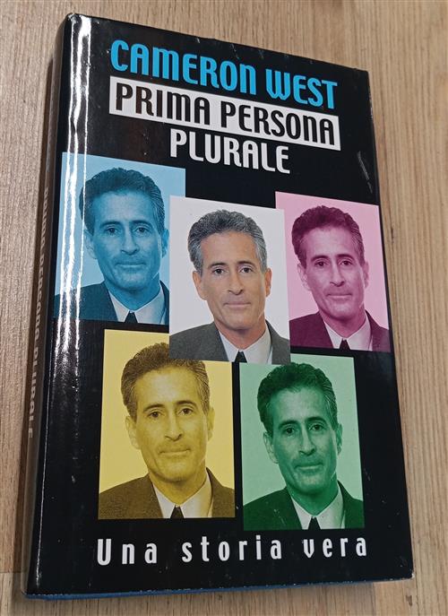 Prima Persona Plurale. Una Storia Vera Cameron West Mondolibri Rcs 1999