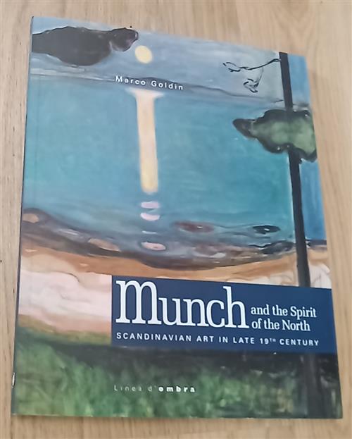 Munch And The Spirit Of The North. Scandinavian Art In Late 19 Century Marco G