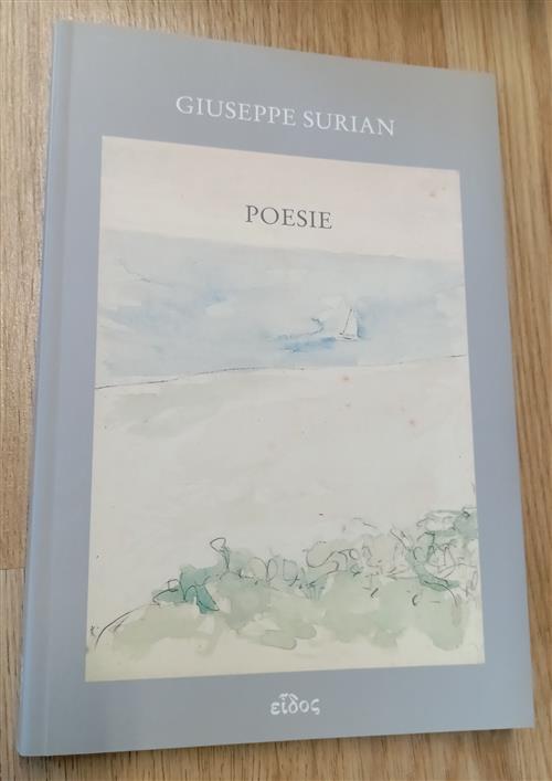 Poesie Giuseppe Surian Eidos 2006