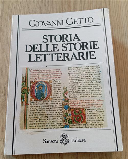 Storia Delle Storie Letterarie Giovanni Getto Sansoni 1981