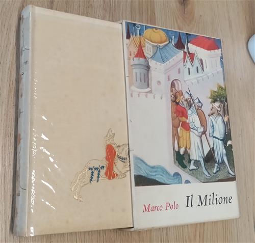 Il Libro Di Marco Polo Detto Milione: Nella Versione Trecentesca Dell'ottimo M