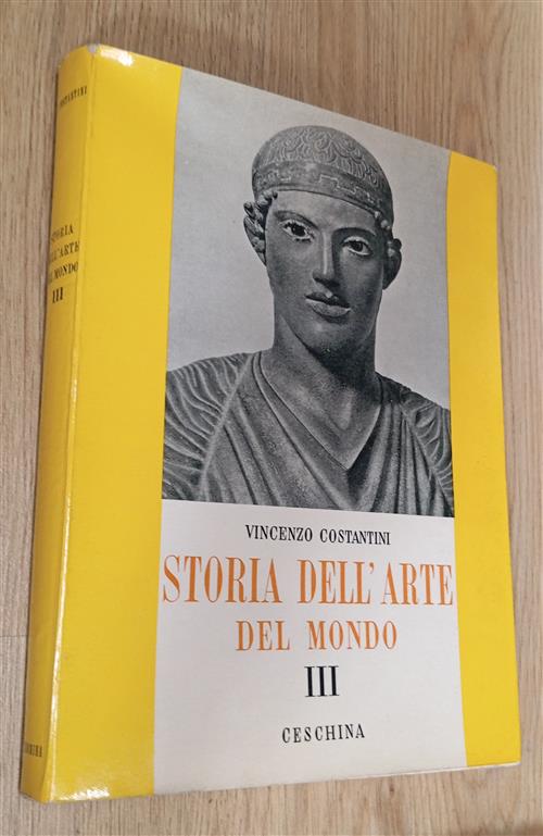 Storia Dell Arte Del Mondo. Volume 3: Occidente Vincenzo Costantini Ceschina 1