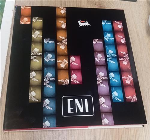Eni. Ente Nazionale Idrocarburi. Volume Fotografico Illustrato A Colori Amilca
