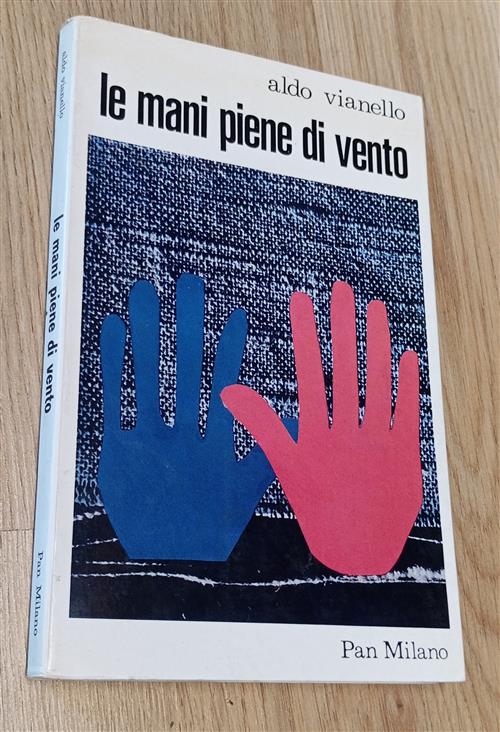 Le Mani Piene Di Vento Aldo Vianello Pan Milano 1973