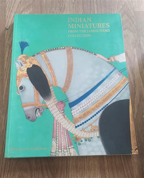 Indian Miniatures From The James Ivory Collection