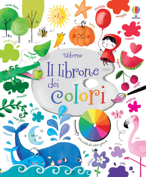 Il Librone Dei Colori Felicity Brooks Usborne 2016